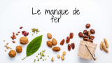 Manque de fer quoi manger ? Alimentation et compléments